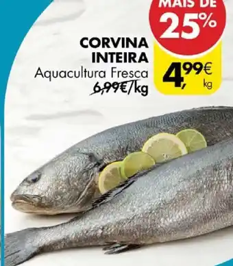Pingo Doce CORVINA INTEIRA Aquacultura Fresca kg promoção