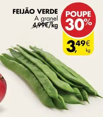Pingo Doce FEIJÃO VERDE A granel promoção