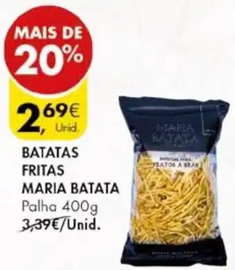 Pingo Doce BATATAS FRITAS MARIA BATATA Palha 400g promoção