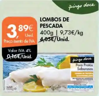 Pingo Doce LOMBOS DE PESCADA 400g promoção