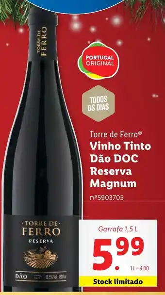 Lidl Torre de Ferro Vinho Tinto Dão DOC Reserva Magnum Garrafa 1,5 L promoção