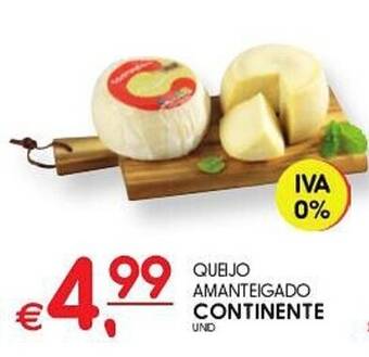 Meu Super QUEIJO AMANTEIGADO CONTINENTE promoção