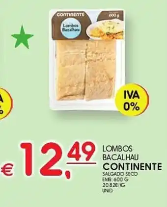 LOMBOS BACALHAU CONTINENTE