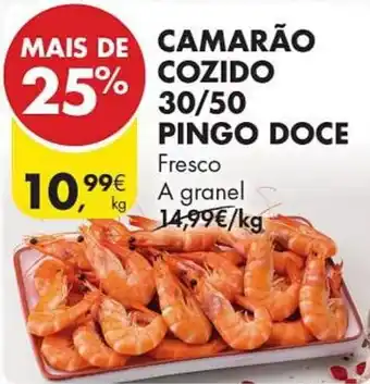 Pingo Doce CAMARÃO COZIDO 30/50 PINGO DOCE Fresco A granel kg promoção