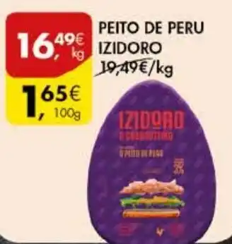 Pingo Doce PEITO DE PERU IZIDORO kg promoção