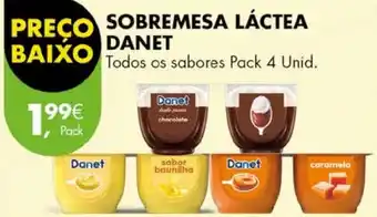Pingo Doce SOBREMESA LÁCTEA DANET Pack 4 unid promoção