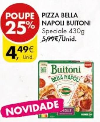 Pingo Doce PIZZA BELLA NAPOLI BUITONI Speciale 430g promoção