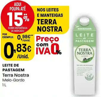 Intermarché LEITE DE PASTAGEM Terra Nostra Meio-Gordo 1L promoção