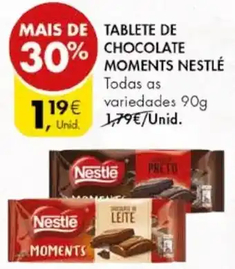 Pingo Doce TABLETE DE CHOCOLATE MOMENTS NESTLÉ 90g promoção
