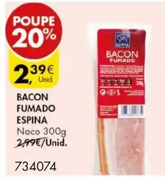 Pingo Doce Bacon Fumada Espina 300g promoção