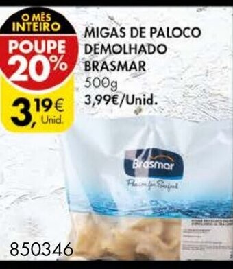 Pingo Doce Migas de Paloco Demolhado Brasmar 500g promoção