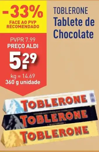 ALDI Toblerone Tablete de Chocolate 360g unidade promoção