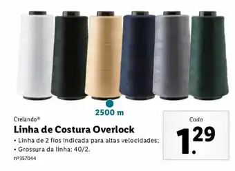 Lidl Crelando Linha de Costura Overlock promoção