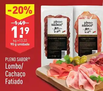 Pleno Sabor Lombo/Cachaço Fatiado
