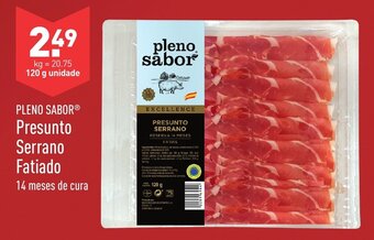 ALDI Pleno Sabor Presunto Serrano Fatiado 120g promoção