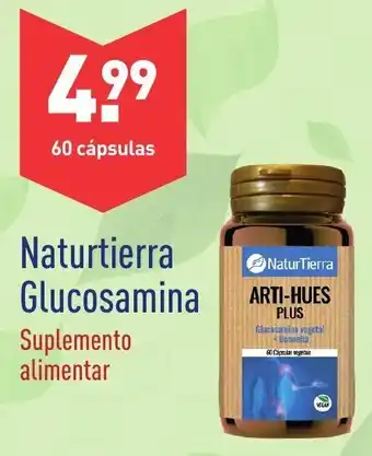 ALDI Naturtierra Glucosamina 60 cápsulas promoção