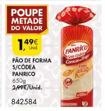 Pingo Doce Pão de Forma S/Côdea Panrico 650g promoção