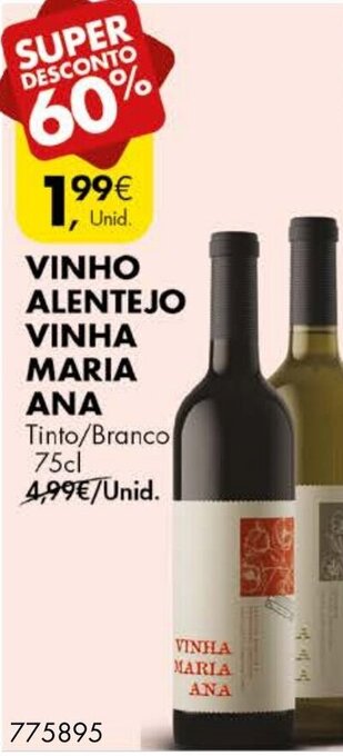 Pingo Doce Vinho Alentejo Vinha Maria Ana 75cl promoção