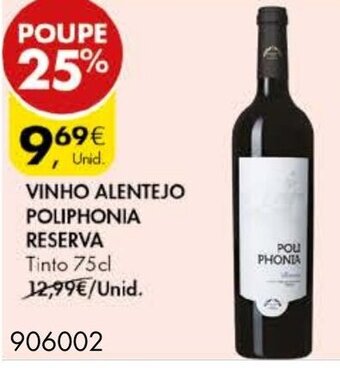 Pingo Doce Vinho Alentejo Poliphonia Reserva 75cl promoção