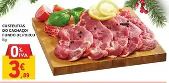 E.Leclerc COSTELETAS DO CACHAÇO/ FUNDO DE PORCO Kg promoção