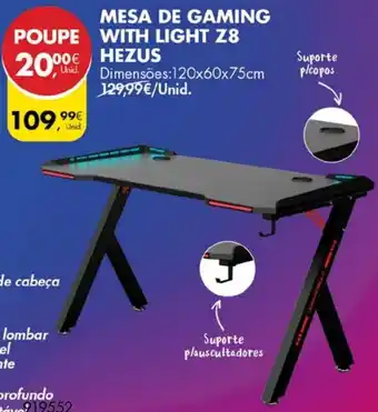 Pingo Doce Mesa de Gaming with Light Z8 Hezus promoção