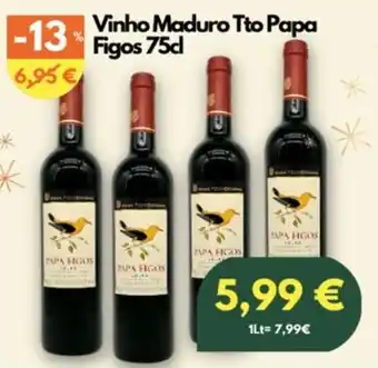 Vinho Maduro Tto Papa Figos 75d