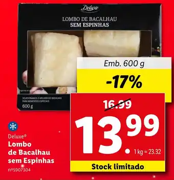 Lidl Deluxe Lombo de Bacalhau sem Espinhas Emb. 600 g promoção