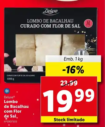 Lidl Deluxe Lombo de Bacalhau com Flor de Sal, Emb. 1 kg promoção