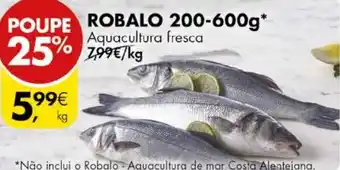 Pingo Doce ROBALO 200-600g* Aquacultura fresca promoção