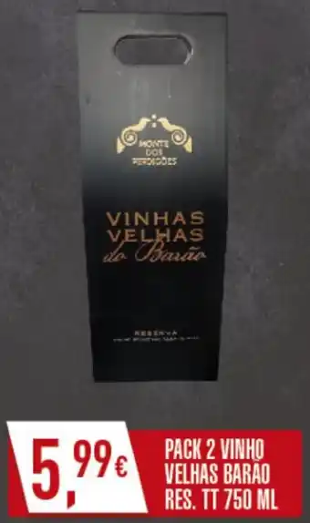 Miranda Supermercados PACK 2 VINHO VELHAS BARÃO RES. TT 750 ML promoção