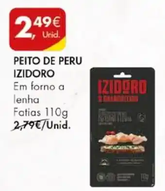 Pingo Doce PEITO DE PERU IZIDORO 110g promoção