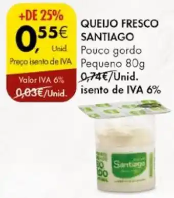 Pingo Doce QUEIJO FRESCO SANTIAGO 80g promoção