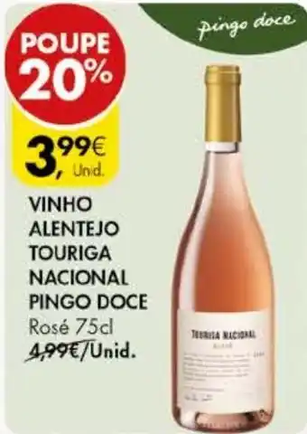 Pingo Doce VINHO ALENTEJO TOURIGA NACIONAL PINGO DOCE Rosé 75cl promoção