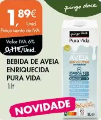 Pingo Doce BEBIDA DE AVEIA ENRIQUECIDA PURA VIDA 1lt promoção