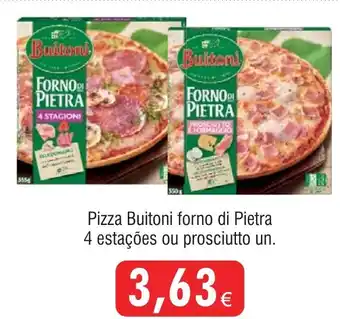 Froiz Pizza Buitoni forno di Pietra 4 estações ou prosciutto un. promoção