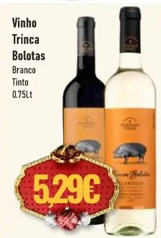 Belita Vinho Trinca Bolotas Branco Tinto 0.75lt promoção