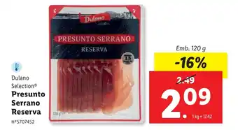 Lidl Dulano Selection Presunto Serrano Reserva Emb. 120 g promoção