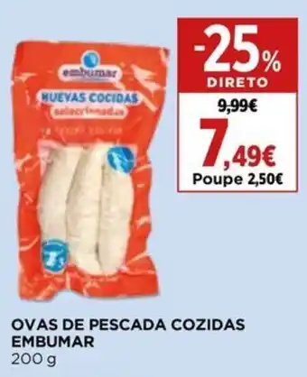Supercor OVAS DE PESCADA COZIDAS EMBUMAR 200 g promoção