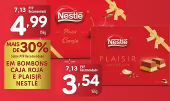 Minipreço EM BOMBONS CAJA ROJA E PLAISIR NESTLÉ promoção