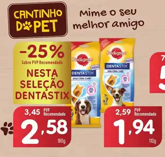 NESTA SELEÇÃO DENTASTIX