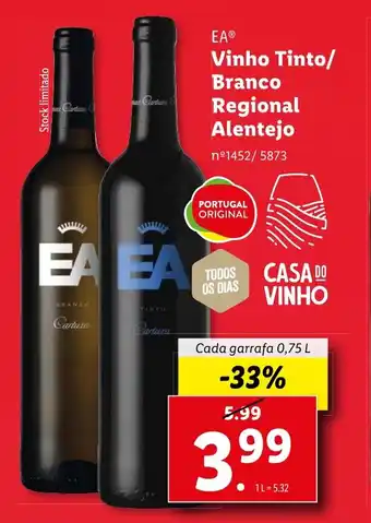 Lidl EA Vinho Tinto/ Branco Regional Alentejo Cada garrafa 0,75 L promoção