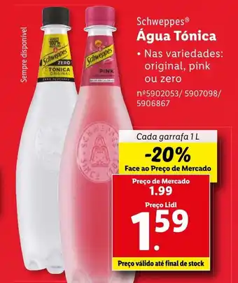 Lidl Schweppes Água Tónica Cada garrafa 1 L promoção