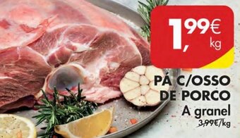 Pingo Doce Pá C/Osso de Porco a Granel promoção