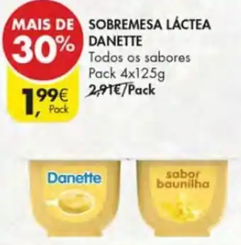 Pingo Doce Sobremesa Láctea Danette 4 x 125g promoção
