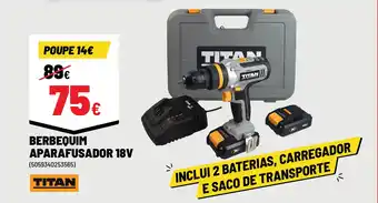 Brico Depôt BERBEQUIM APARAFUSADOR 18V promoção