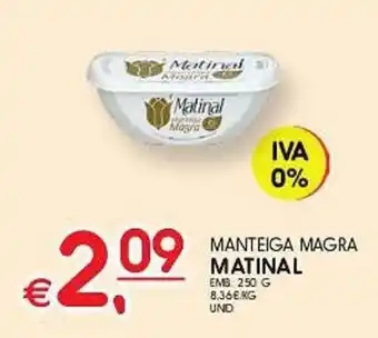 Meu Super MANTEIGA MAGRA MATINAL EMB 250 G promoção