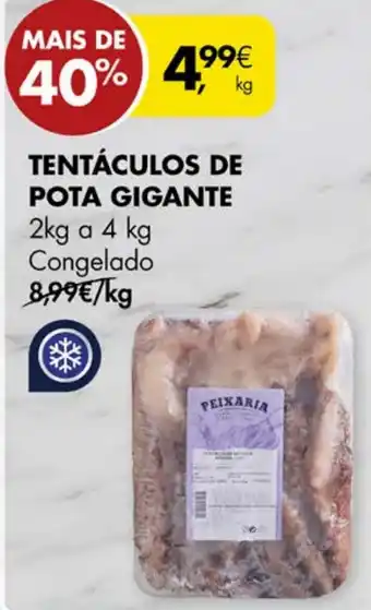 Pingo Doce TENTÁCULOS DE POTA GIGANTE 2kg a 4 kg promoção