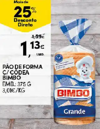 Continente Pão de Forma C/ Codea Bimbo 375g promoção