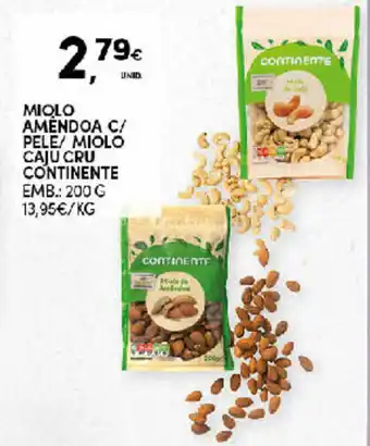Continente Miolo Améndoa C/Pele/Miolo Caju Cru Continente 200g promoção