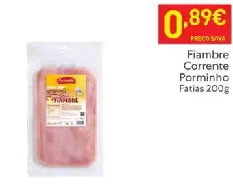 Fiambre Corrente Porminho Fatias 200g